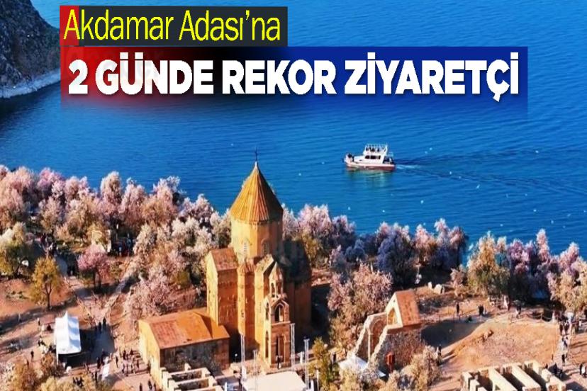 Akdamar Adası’na 2 günde rekor ziyaretçi