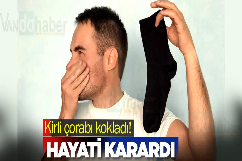 Kirli çorabı kokladı! Hayatı karardı