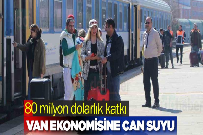 Van’a 80 milyon dolarlık katkı