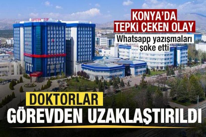 Tepki çeken olay! Doktorlar görevden alındı