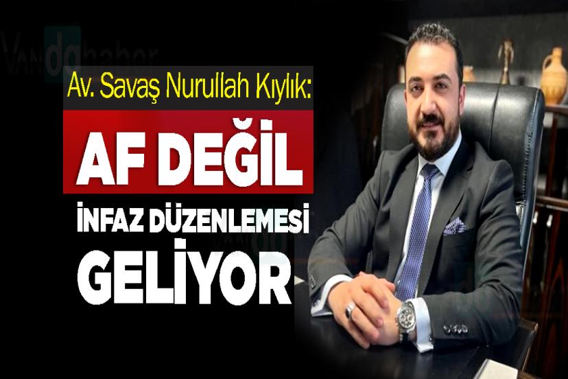 Af Değil, İnfaz Düzenlemesi Geliyor