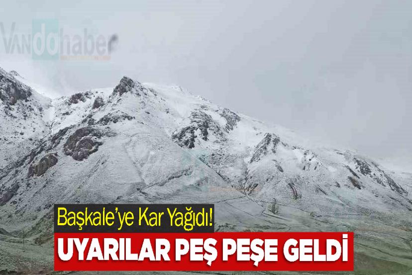 Başkale’ye Kar Yağıdı! Uyarılar Peş Peşe Geldi