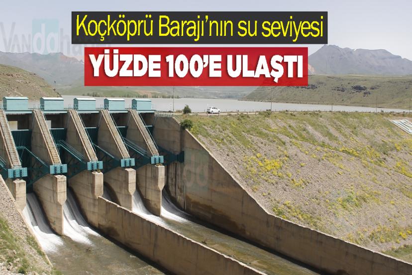 Koçköprü Barajı’nın su seviyesi yüzde 100’e ulaştı