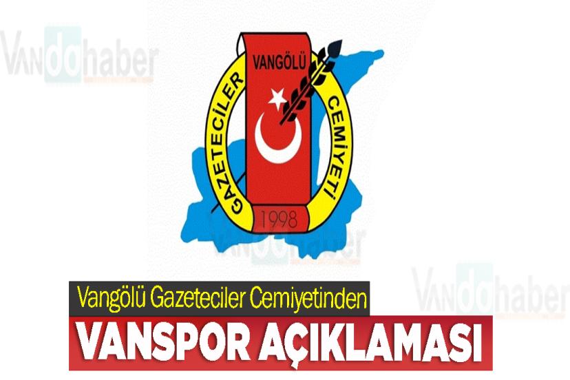 Vangölü Gazeteciler Cemiyetinden Vanspor Açıklaması