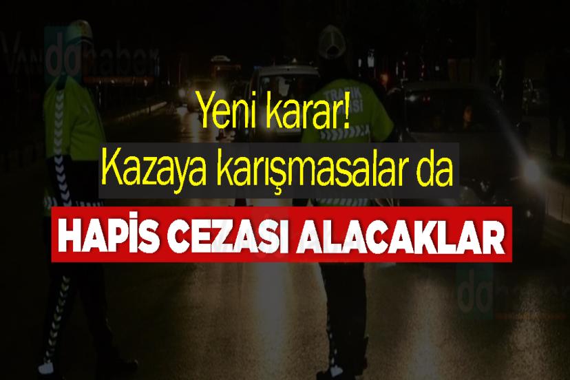 Yeni karar! Kazaya karışmasalar da hapis cezası alacaklar