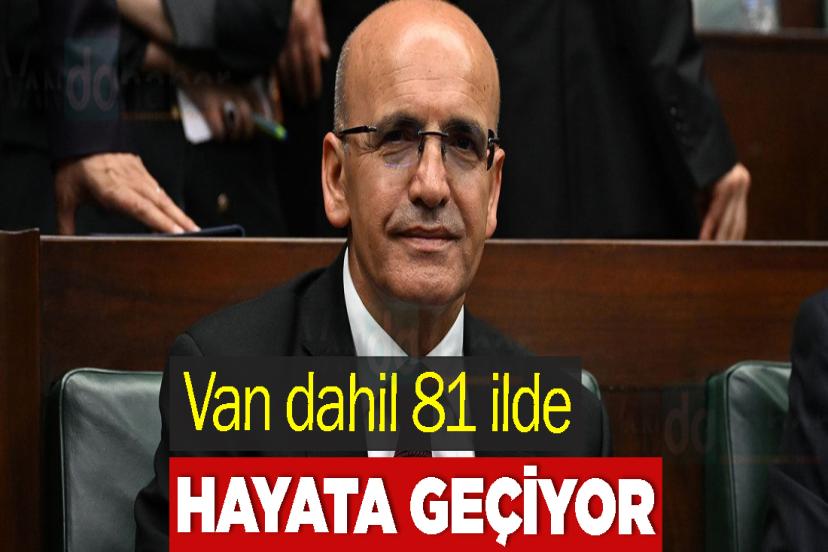 Van dahil 81 ilde hayata geçiyor