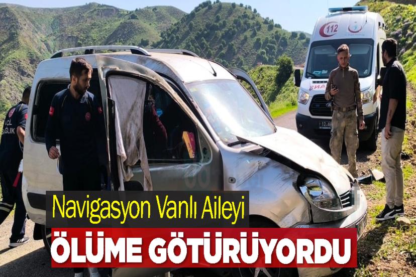 Navigasyon Vanlı Aileyi Ölüme Götürüyordu