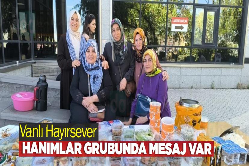 Vanlı Hayırsever Hanımlar Grubunda Mesaj Var