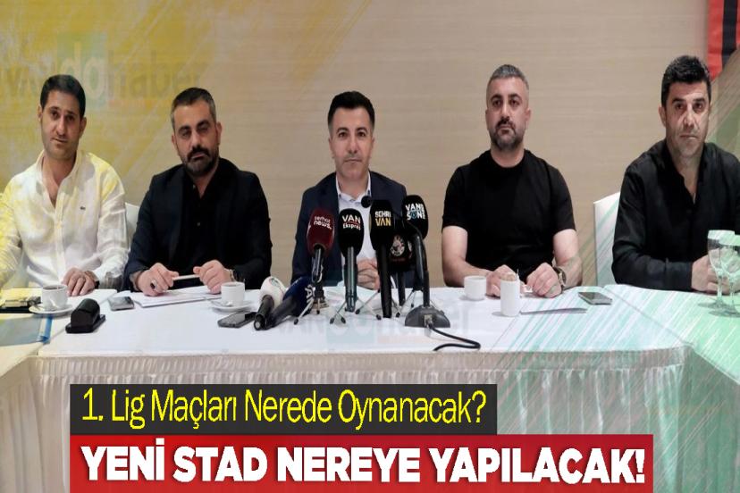 Vanspor'un 1. Lig Maçları Nerede Oynanacak?