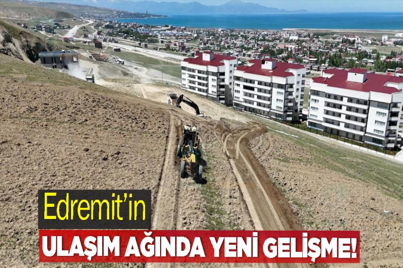 Edremit’in ulaşım ağında yeni gelişme!