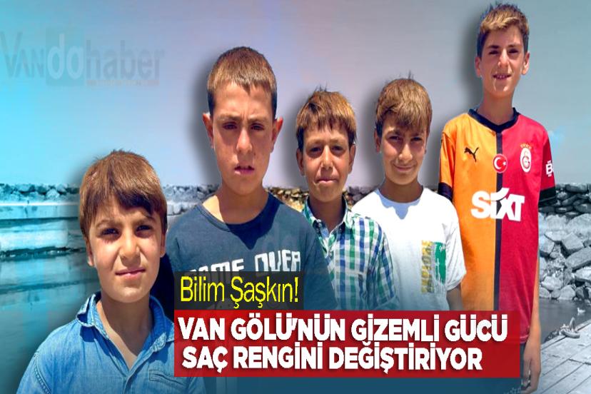 Bilim Şaşkın! Van Gölü'nün Gizemli Gücü Saç Rengini Değiştiriyor