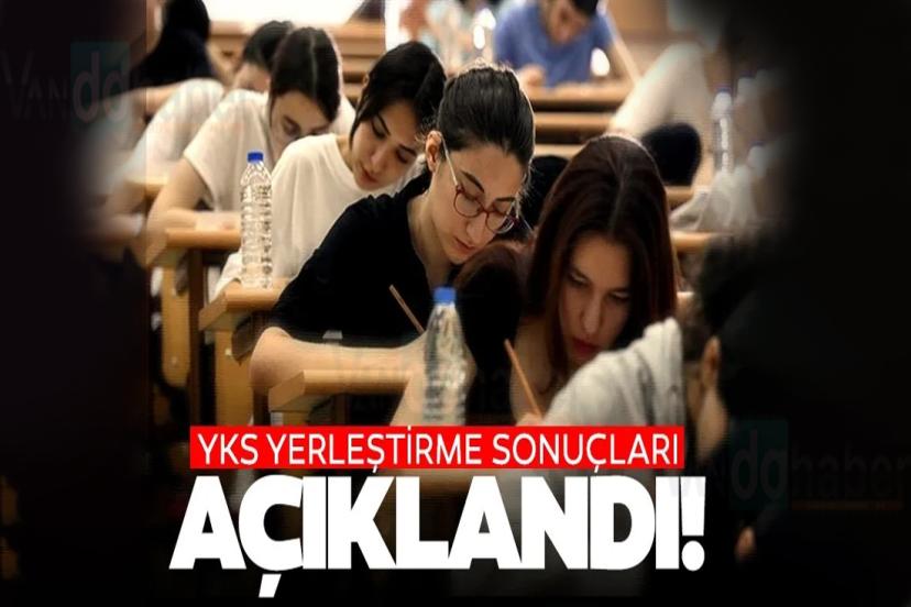 ÖSYM Duyurdu! YKS tercih sonuçları açıklandı!