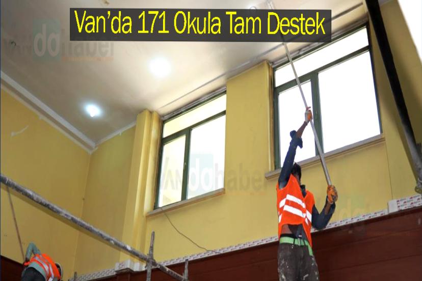 Van’da 171 Okula Tam Destek