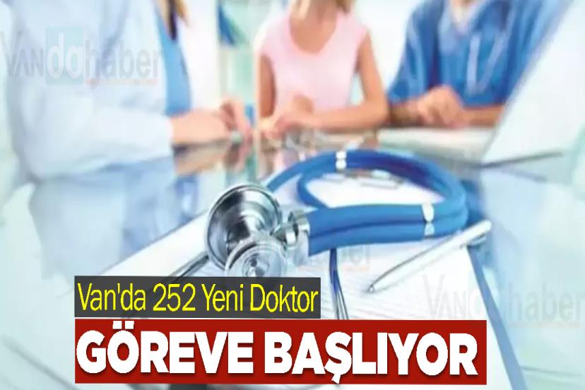 Van'da 252 Yeni Doktor Göreve Başlıyor
