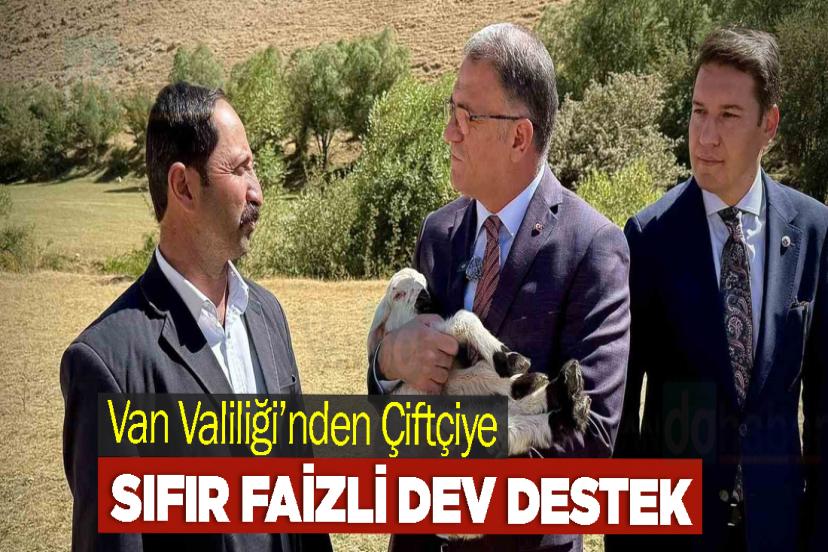 Van Valiliği’nden Çiftçiye Sıfır Faizli Dev Destek