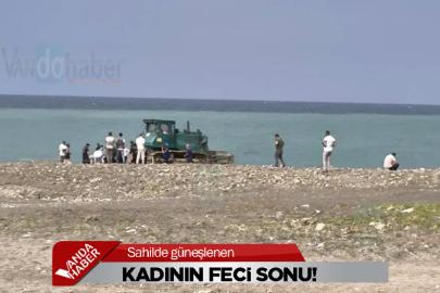 Sahilde güneşlenen kadının feci sonu!