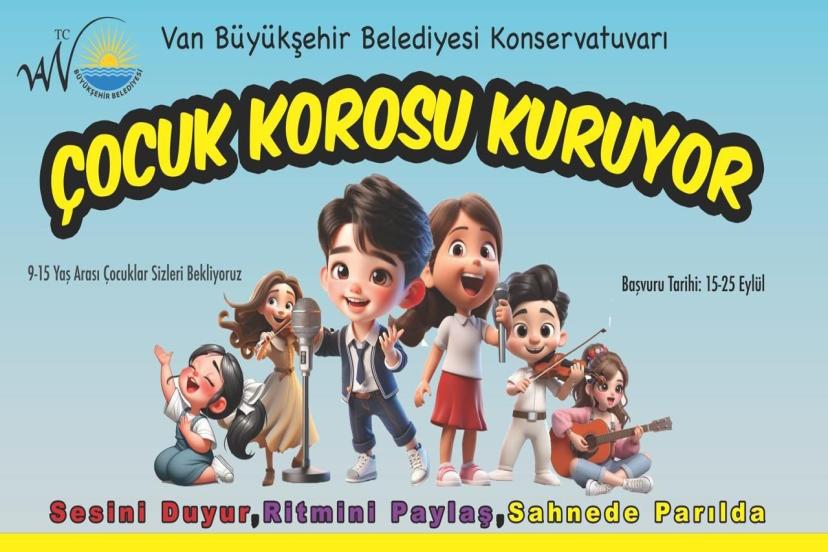 Van Büyükşehir Belediyesi Konservatuvarı ‘Çocuk Korosu’ kuruyor