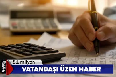 81 milyon vatandaşı üzen haber
