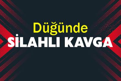 Düğünde silahlı kavga