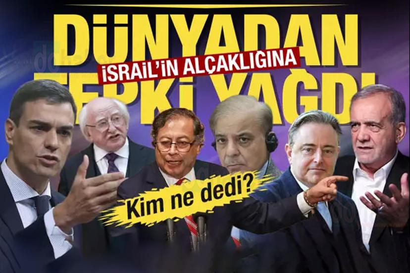 İsrail'e dünyadan peş peşe tepkiler!