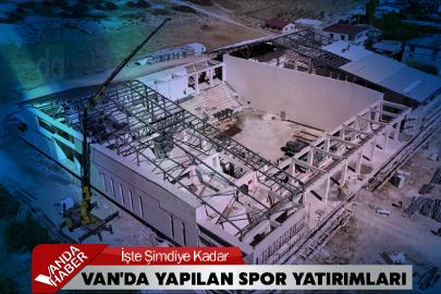 İşte Şimdiye Kadar Van'da yapılan Spor yatırımları