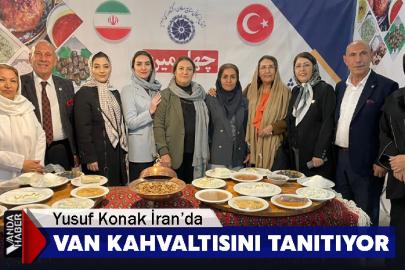 Yusuf Konak, İran’da Van Kahvaltısını Dünyaya Tanıtıyor