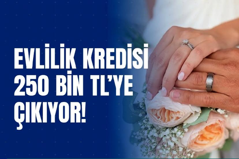 Evlilik ve çocuk desteği, 150 bin liradan 250 bin liraya çıkıyor