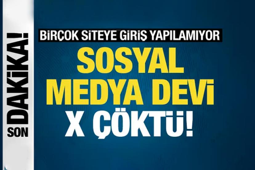 Sosyal medya devi X çöktü! Birçok siteye giriş yapılamıyor