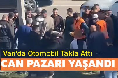 Van'da Otomobil Takla Attı: Can Pazarı Yaşandı