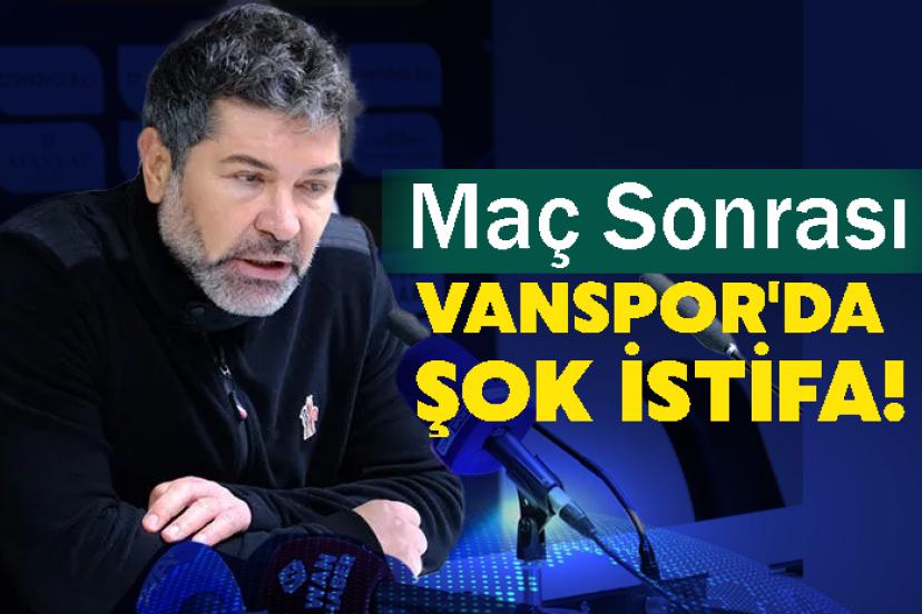 Vanspor'da şok istifa! Hakan Kutlu kararını verdi