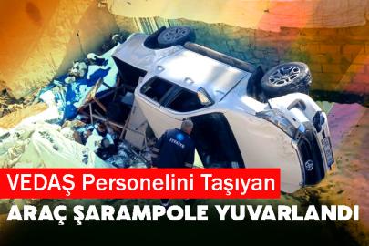 VEDAŞ Personelini Taşıyan araç şarampole yuvarlandı