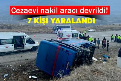 Cezaevi nakil aracı devrildi! 7 kişi yaralandı