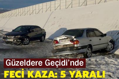 Güzeldere Geçidi’nde Feci Kaza: 5 yaralı