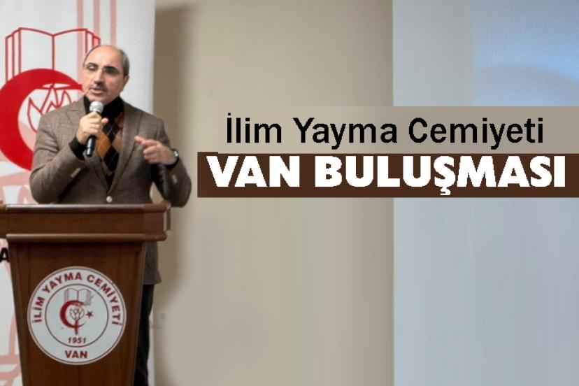 İlim Yayma Cemiyeti Van Buluşması