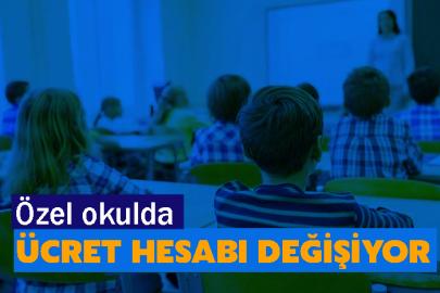 Özel okulda ücret hesabı değişiyor