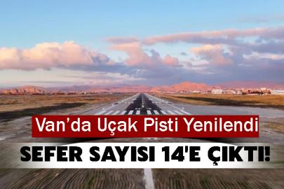 Van Ferit Melen Havalimanı Yenilendi: Sefer Sayısı 14'e Çıktı!