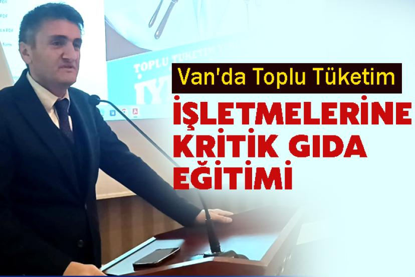 Van'da Toplu Tüketim İşletmelerine Kritik Gıda Eğitimi