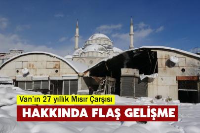 Van’ın 27 yıllık Mısır Çarşısı
