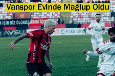 Vanspor Evinde Mağlup Oldu