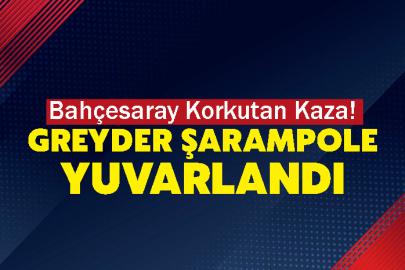 Çığ bölgesinde çalışan greyder şarampole yuvarlandı: Operatör hafif yaralandı