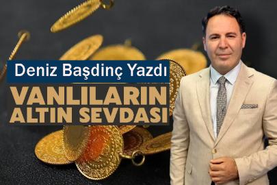 Vanlıların Altın Sevdası