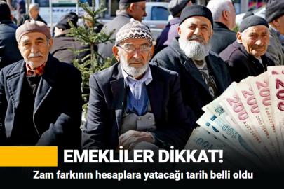 Emeklilerin zam farkının hesaplara yatacağı tarih netleşti