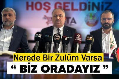 "Nerede Bir Zulüm Varsa Biz Oradayız"