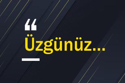 Üzgünüz…