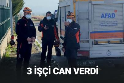 3 işçi hayatını kaybetti