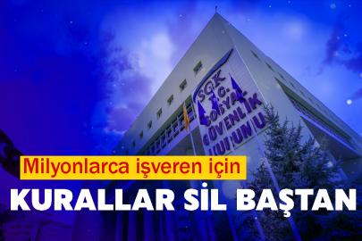 Milyonlarca işveren için kurallar sil baştan
