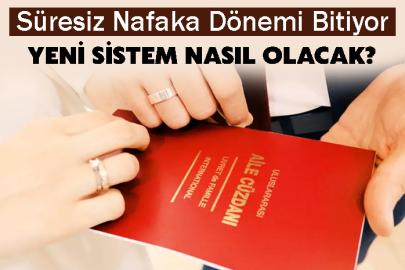 Süresiz Nafaka Dönemi Bitiyor: Yeni Sistem Nasıl Olacak?