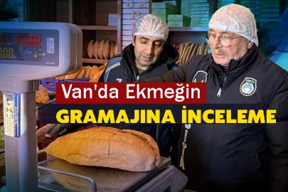 Van'da Ekmeğin Gramajına İnceleme