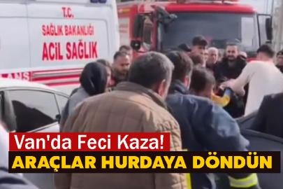 Van'da Feci Kaza! Araçlar Hurdaya döndün