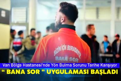 Van Bölge Hastanesi'nde Yön Bulma Sorunu Tarihe Karışıyor